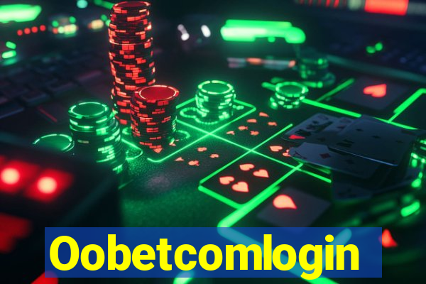 Oobetcomlogin