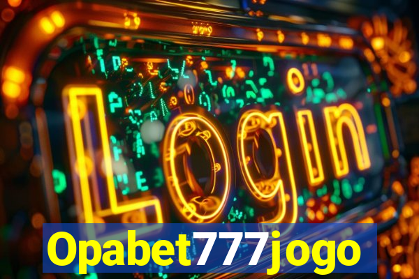 Opabet777jogo