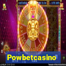 Powbetcasino