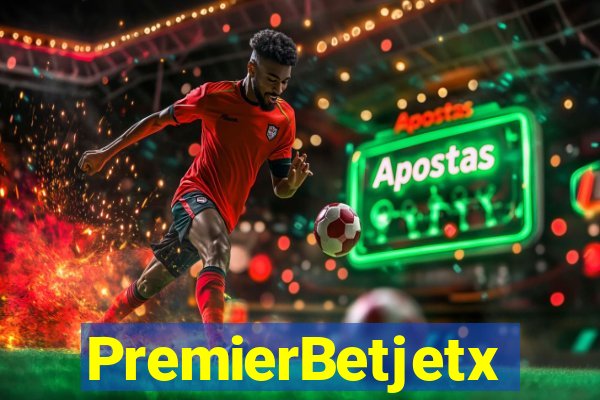 PremierBetjetx