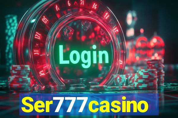 Ser777casino