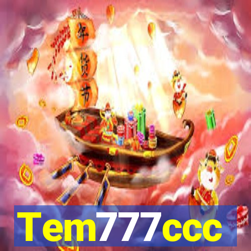 Tem777ccc