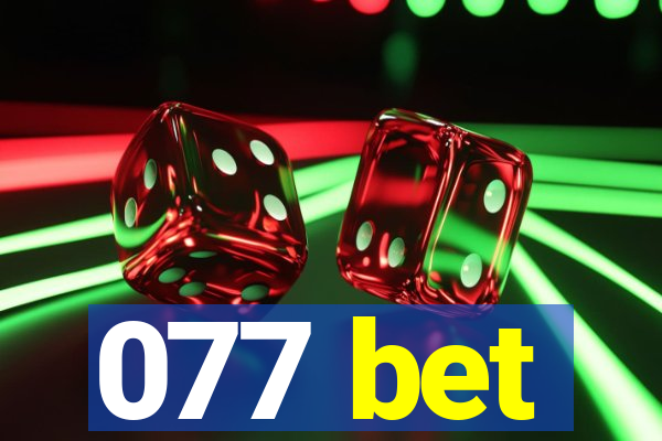 077 bet