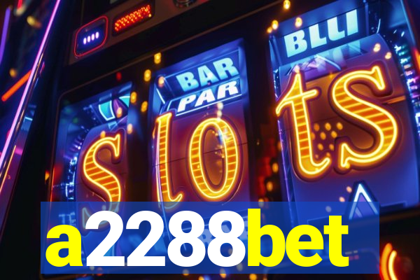 a2288bet