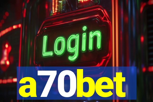 a70bet