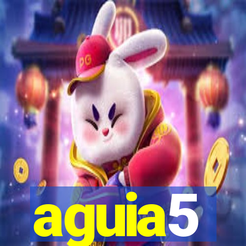 aguia5