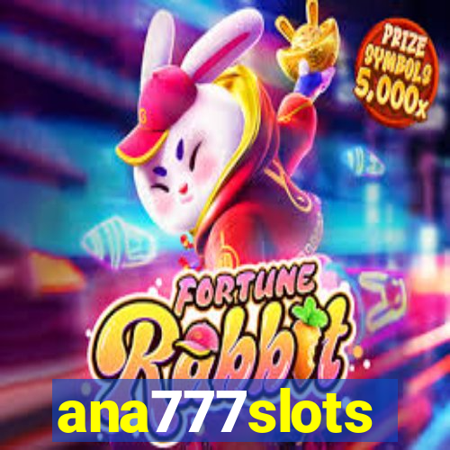 ana777slots