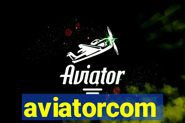 aviatorcom