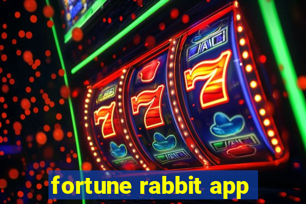 fortune rabbit app