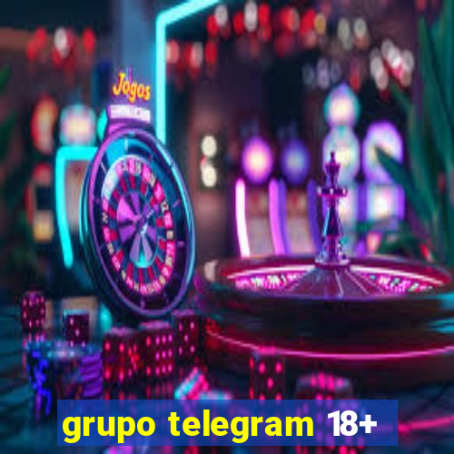 grupo telegram 18+