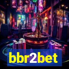 bbr2bet