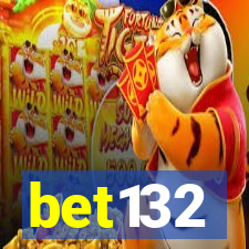 bet132