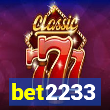 bet2233