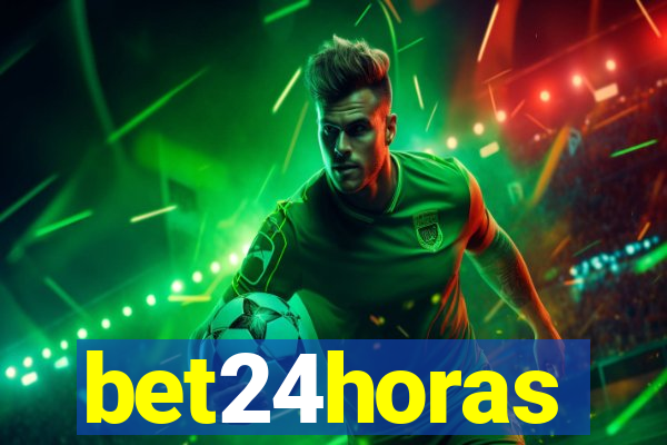 bet24horas