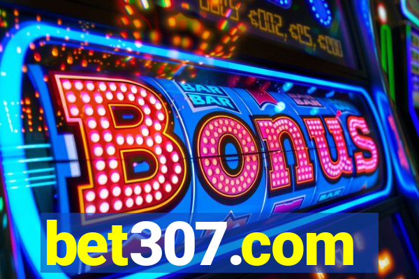 bet307.com