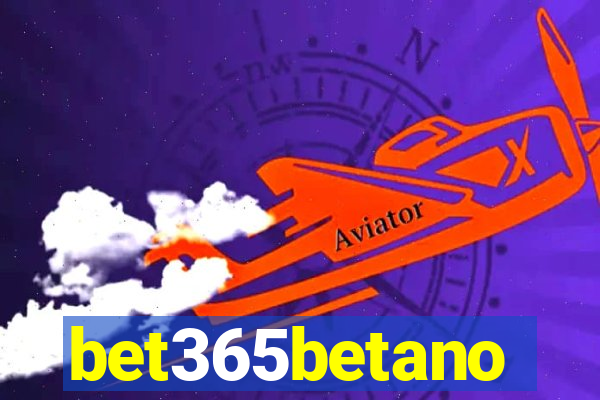 bet365betano