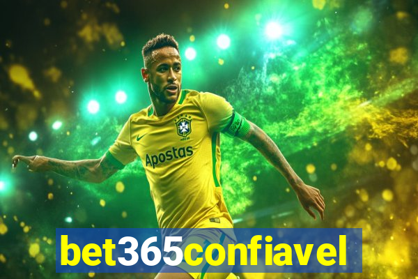 bet365confiavel