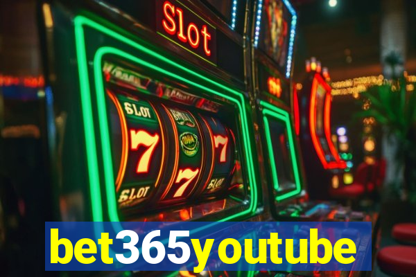 bet365youtube