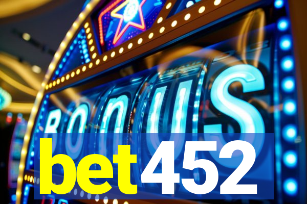 bet452