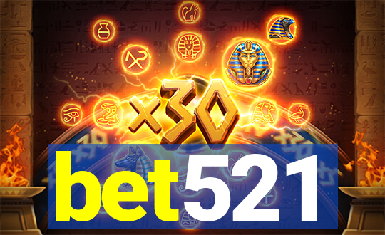 bet521