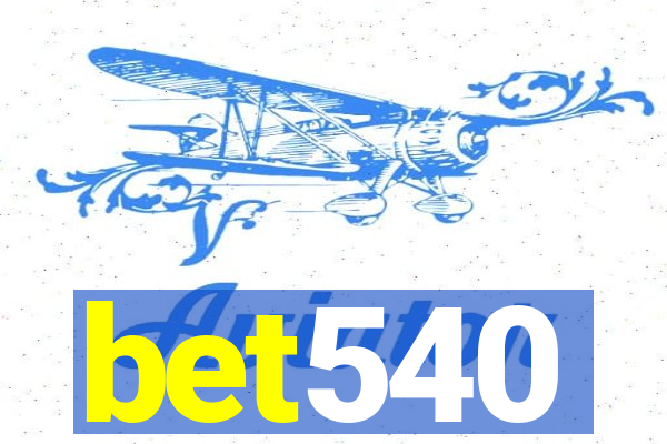 bet540