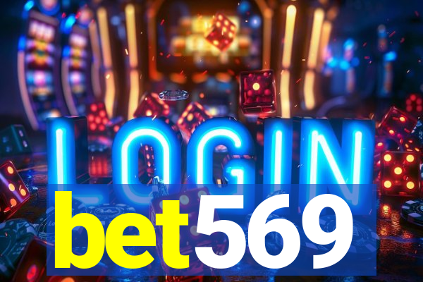 bet569