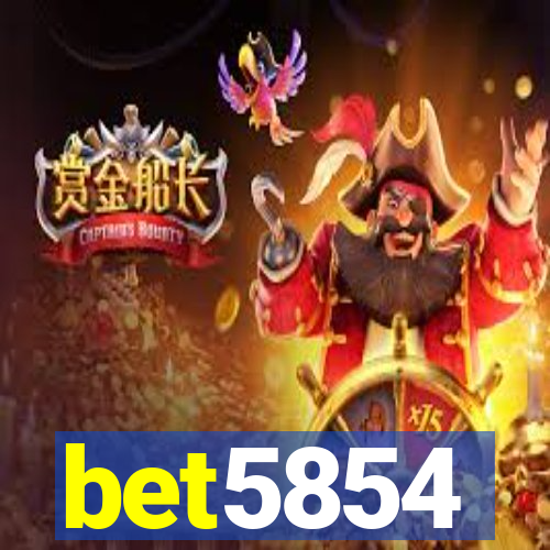 bet5854