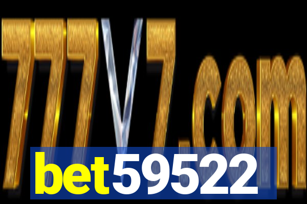 bet59522