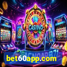 bet60app.com