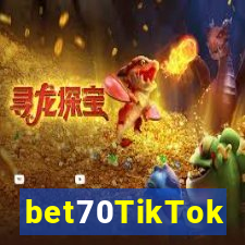 bet70TikTok