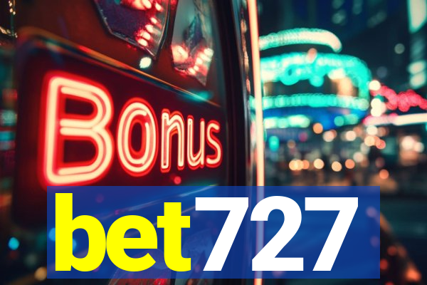 bet727