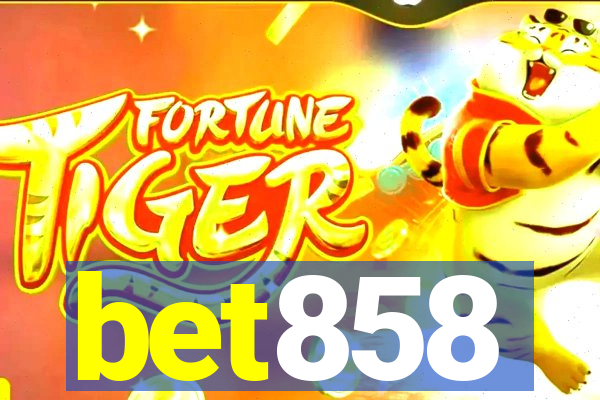 bet858