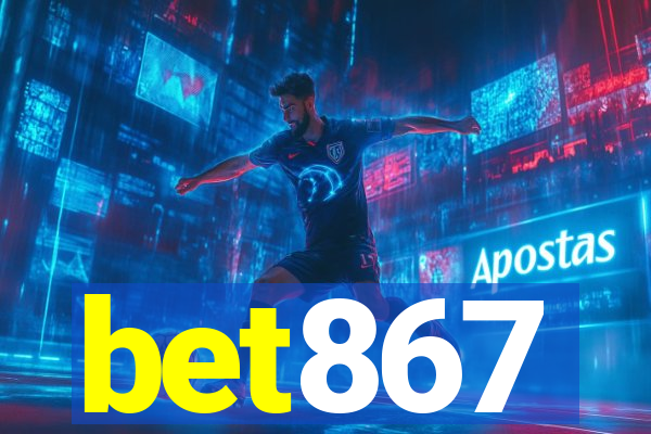 bet867