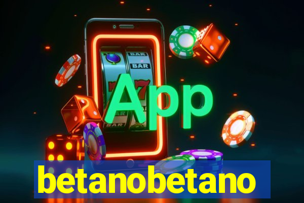 betanobetano