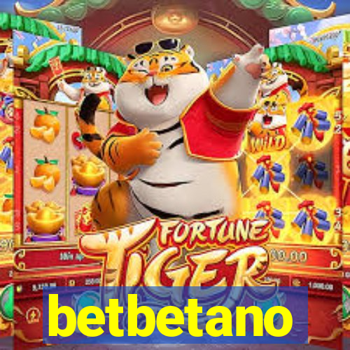 betbetano