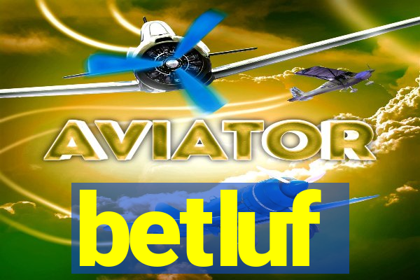 betluf