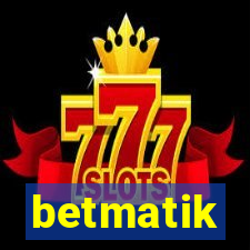 betmatik