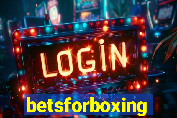 betsforboxing