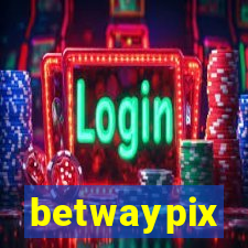 betwaypix