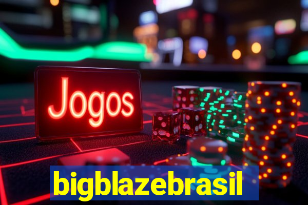 bigblazebrasil