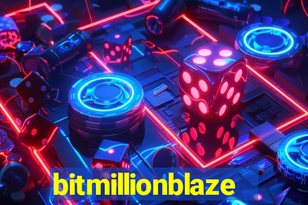 bitmillionblaze