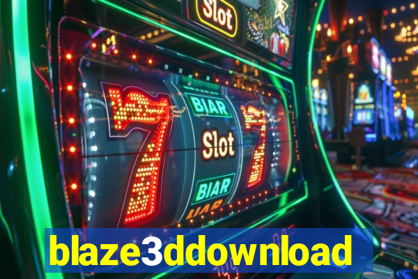 blaze3ddownload