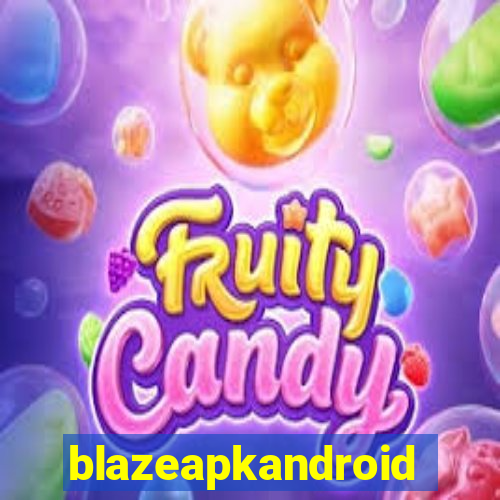 blazeapkandroid