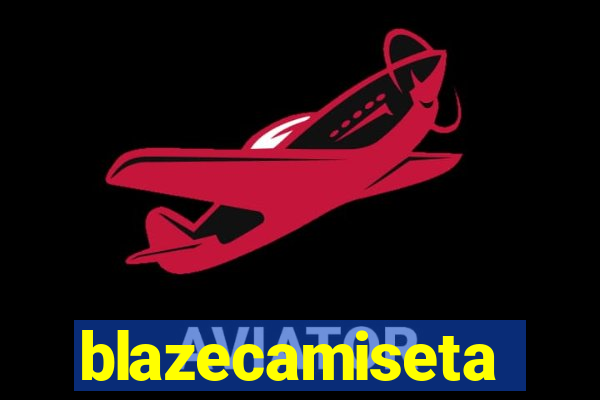 blazecamiseta