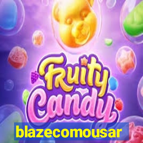 blazecomousar