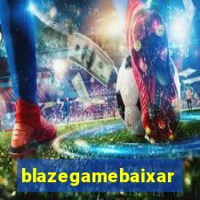 blazegamebaixar