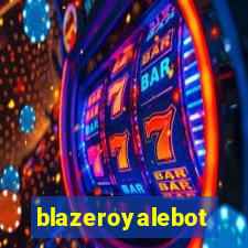 blazeroyalebot