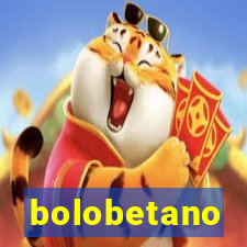 bolobetano