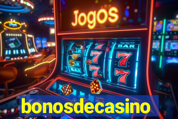 bonosdecasino