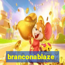 branconablaze